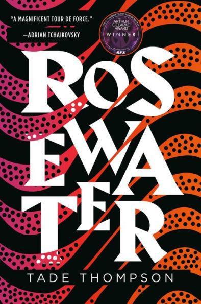Rosewater (Wormwood Trilogy #1) - Paperback | Diverse Reads