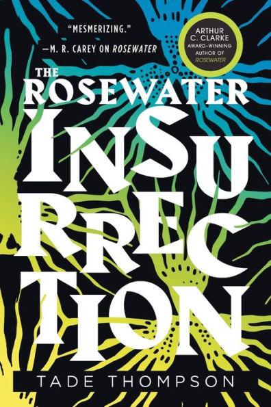 The Rosewater Insurrection (Wormwood Trilogy #2) - Paperback | Diverse Reads