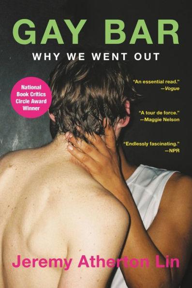 Gay Bar: Why We Went Out - Diverse Reads