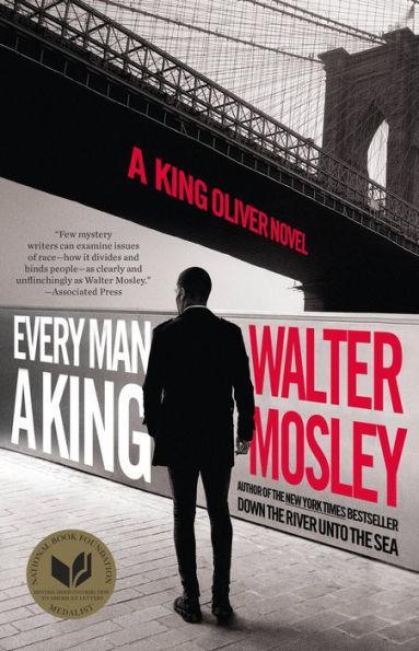 Every Man a King: A King Oliver Novel - Hardcover | Diverse Reads