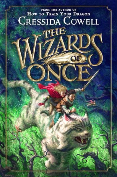 The Wizards of Once (Wizards of Once Series #1) - Paperback | Diverse Reads
