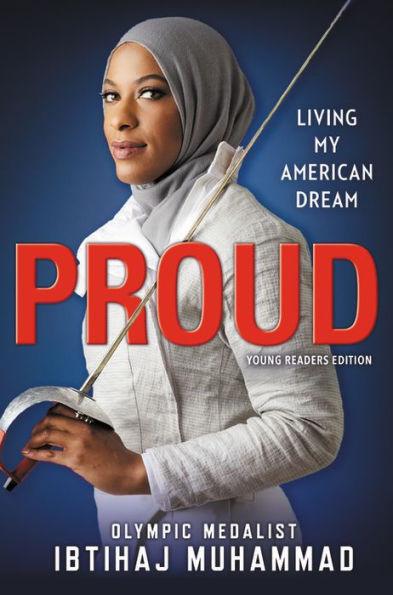 Proud (Young Readers Edition): Living My American Dream - Paperback | Diverse Reads