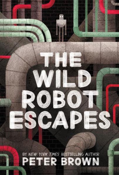 The Wild Robot Escapes - Paperback | Diverse Reads