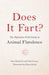 Does It Fart?: The Definitive Field Guide to Animal Flatulence - Hardcover | Diverse Reads
