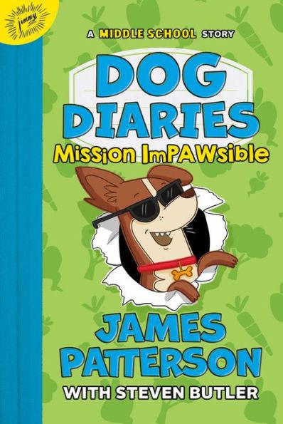 Mission Impawsible: A Middle School Story (Dog Diaries Series #3) - Hardcover | Diverse Reads