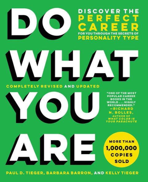 Do What You Are: Discover the Perfect Career for You Through the Secrets of Personality Type - Paperback | Diverse Reads