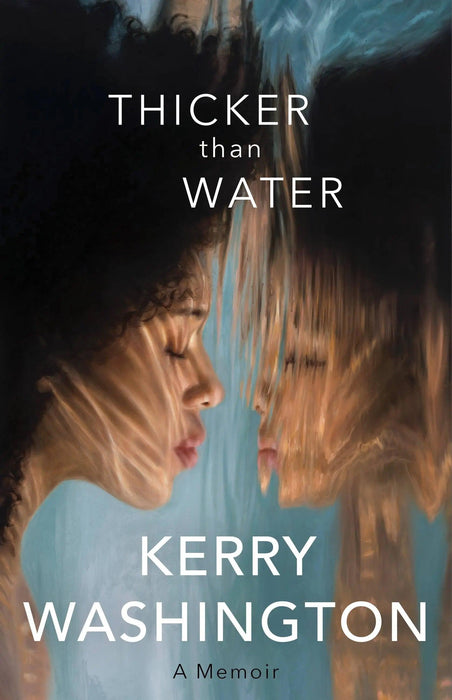Thicker than Water: A Memoir - Hardcover | Diverse Reads