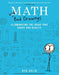 Math with Bad Drawings: Illuminating the Ideas That Shape Our Reality - Paperback | Diverse Reads