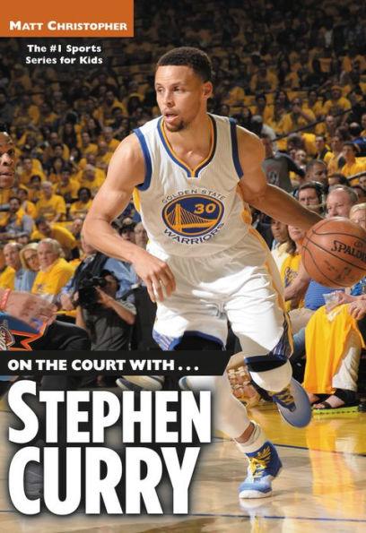 On the Court with...Stephen Curry - Paperback | Diverse Reads