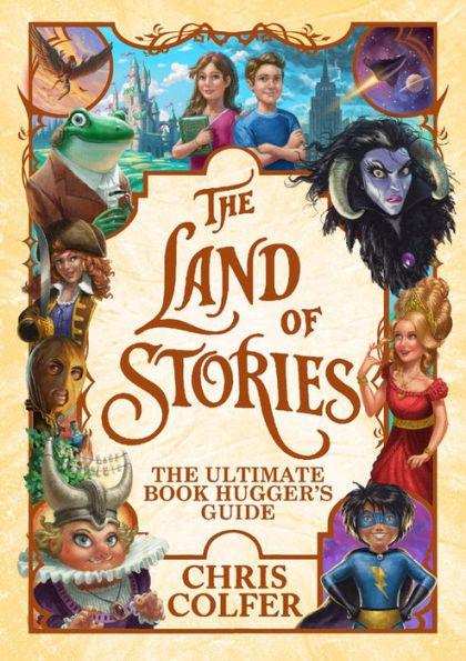 The Land of Stories: The Ultimate Book Hugger's Guide - Paperback | Diverse Reads