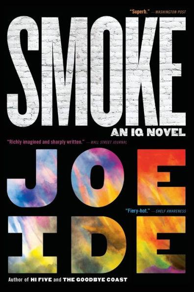 Smoke (IQ Series #5) - Paperback | Diverse Reads