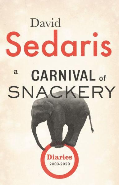 A Carnival of Snackery: Diaries (2003-2020) - Diverse Reads