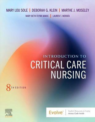 Introduction to Critical Care Nursing / Edition 8 - Paperback | Diverse Reads
