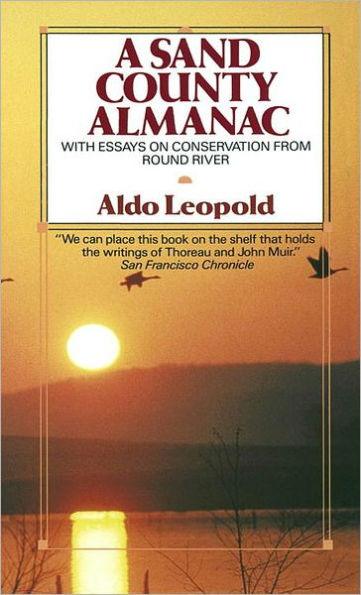A Sand County Almanac: With Essays on Conservation from Round River - Paperback | Diverse Reads