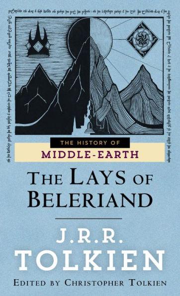 The Lays of Beleriand (History of Middle-earth #3) - Paperback | Diverse Reads