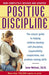 Positive Discipline: The Classic Guide to Helping Children Develop Self-Discipline, Responsibility, Cooperation, and Problem-Solving Skills - Paperback | Diverse Reads