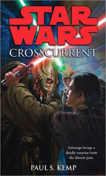 Star Wars Crosscurrent - Paperback | Diverse Reads
