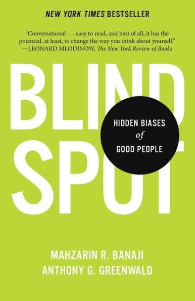 Blindspot: Hidden Biases of Good People - Paperback | Diverse Reads