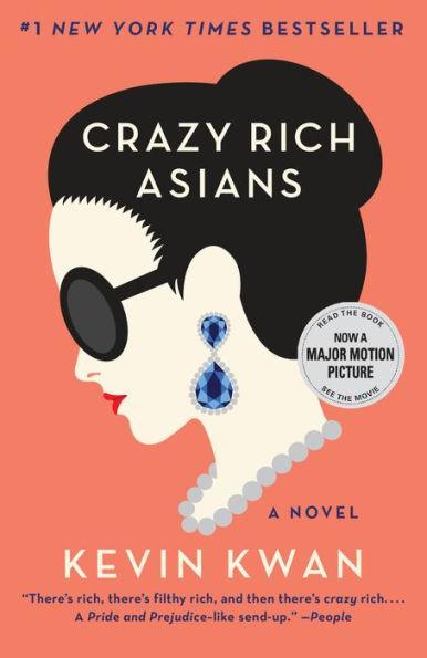 Crazy Rich Asians (Crazy Rich Asians Trilogy #1) - Diverse Reads