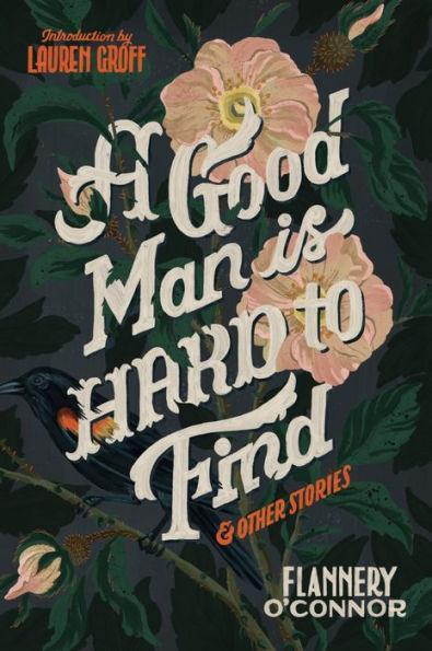 A Good Man Is Hard To Find And Other Stories - Paperback | Diverse Reads