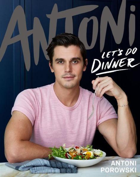 Antoni: Let's Do Dinner - Diverse Reads