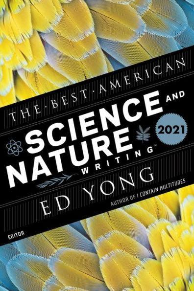 The Best American Science and Nature Writing 2021 - Paperback | Diverse Reads