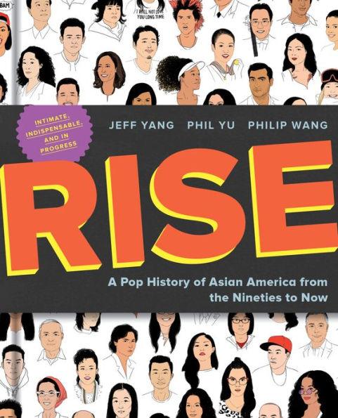 Rise: A Pop History of Asian America from the Nineties to Now - Diverse Reads