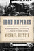 Iron Empires: Robber Barons, Railroads, and the Making of Modern America - Paperback | Diverse Reads
