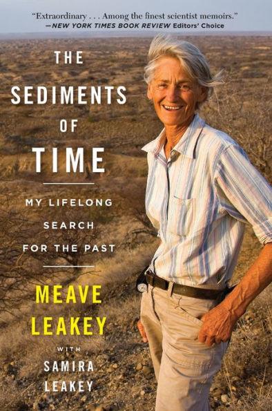 The Sediments Of Time: My Lifelong Search for the Past - Paperback | Diverse Reads