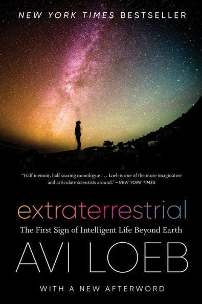Extraterrestrial: The First Sign of Intelligent Life Beyond Earth - Paperback | Diverse Reads