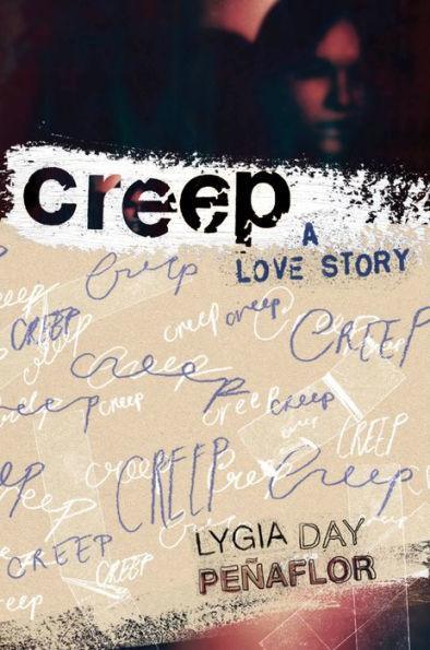 Creep: A Love Story - Diverse Reads