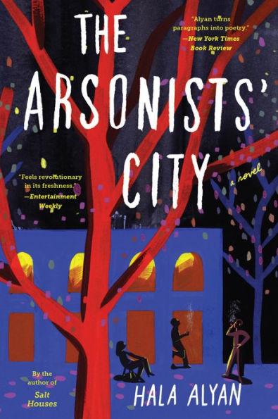The Arsonists' City: A Novel - Paperback | Diverse Reads