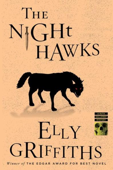 The Night Hawks (Ruth Galloway Series #13) - Paperback | Diverse Reads