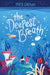 The Deepest Breath - Paperback | Diverse Reads