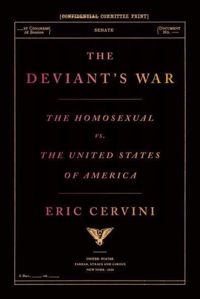 The Deviant's War: The Homosexual vs. the United States of America - Diverse Reads