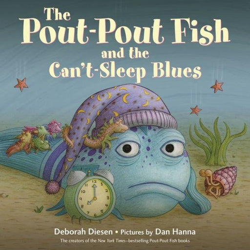 The Pout-Pout Fish and the Can't-Sleep Blues - Hardcover | Diverse Reads