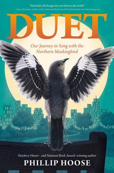 Duet: Our Journey in Song with the Northern Mockingbird - Hardcover | Diverse Reads