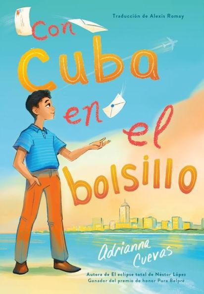 Con Cuba en el bolsillo / Cuba in my Pocket (Spanish Edition) - Hardcover | Diverse Reads