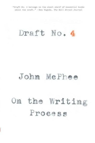 Draft No. 4: On the Writing Process - Paperback | Diverse Reads