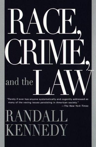 Race, Crime, and the Law - Paperback(Reprint) | Diverse Reads