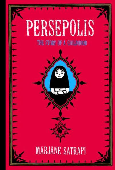 Persepolis: The Story of a Childhood - Diverse Reads
