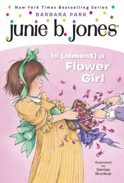 Junie B. Jones Is (Almost) a Flower Girl (Junie B. Jones Series #13) - Paperback | Diverse Reads