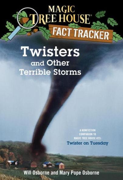 Magic Tree House Fact Tracker #8: Twisters and Other Terrible Storms: A Nonfiction Companion to Magic Tree House #23: Twister on Tuesday - Paperback | Diverse Reads