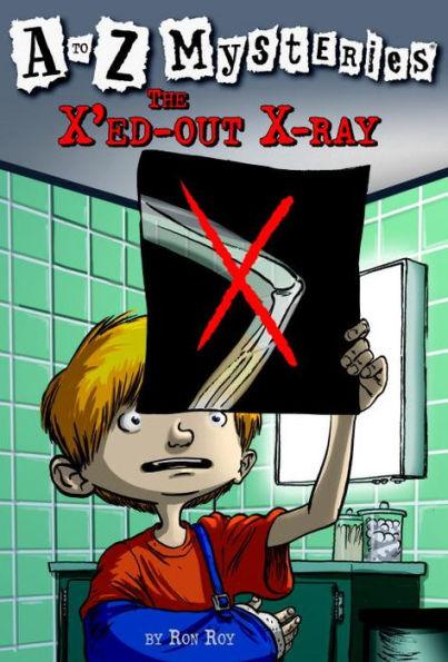 The X'ed-Out X-Ray (A to Z Mysteries Series #24) - Paperback | Diverse Reads