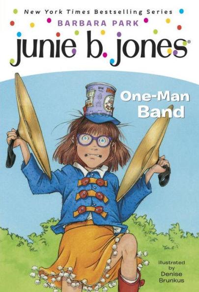 One-Man Band (Junie B. Jones Series #22) - Paperback | Diverse Reads
