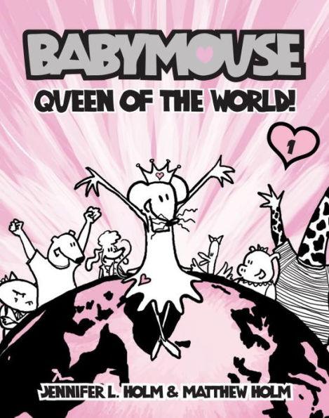 Queen of the World! (Babymouse Series #1) - Paperback | Diverse Reads