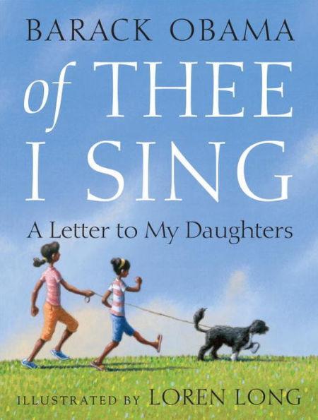 Of Thee I Sing: A Letter to My Daughters - Hardcover | Diverse Reads