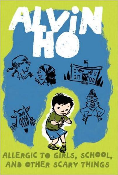 Allergic to Girls, School, and Other Scary Things (Alvin Ho Series #1) - Diverse Reads