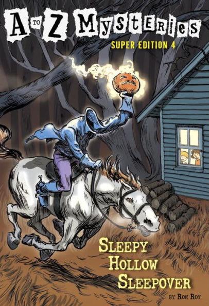 Sleepy Hollow Sleepover (A to Z Mysteries Super Edition #4) - Paperback | Diverse Reads