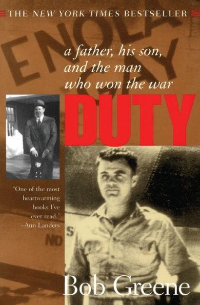 Duty: A Father, His Son, and the Man Who Won the War - Paperback | Diverse Reads